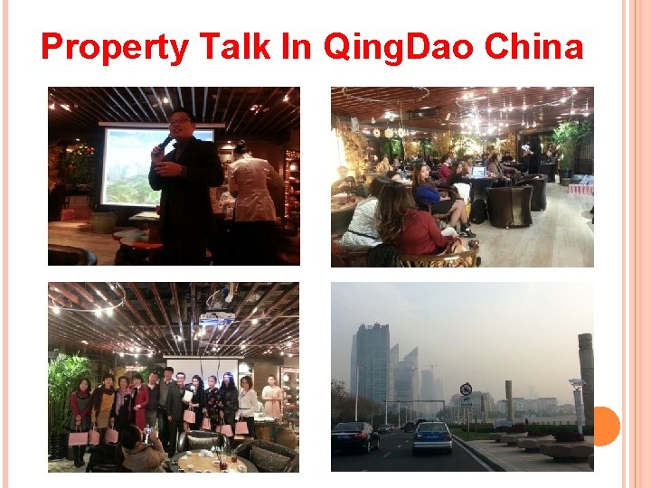 Property Talk In Qing. Dao China 