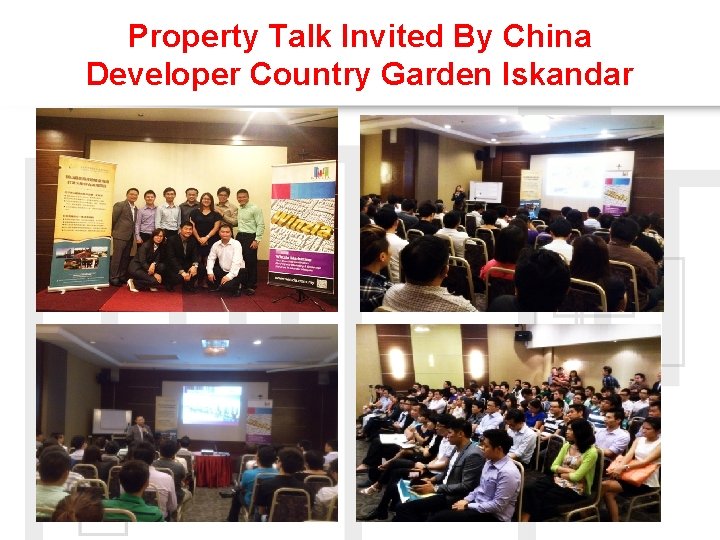 Property Talk Invited By China Developer Country Garden Iskandar 