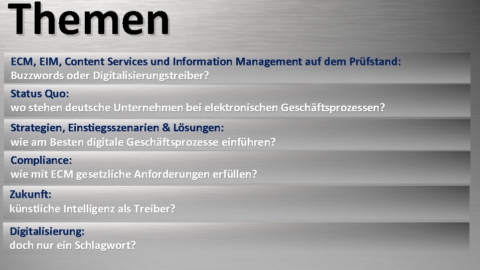 Themen ECM, EIM, Content Services und Information Management auf dem Prüfstand: Buzzwords oder Digitalisierungstreiber?