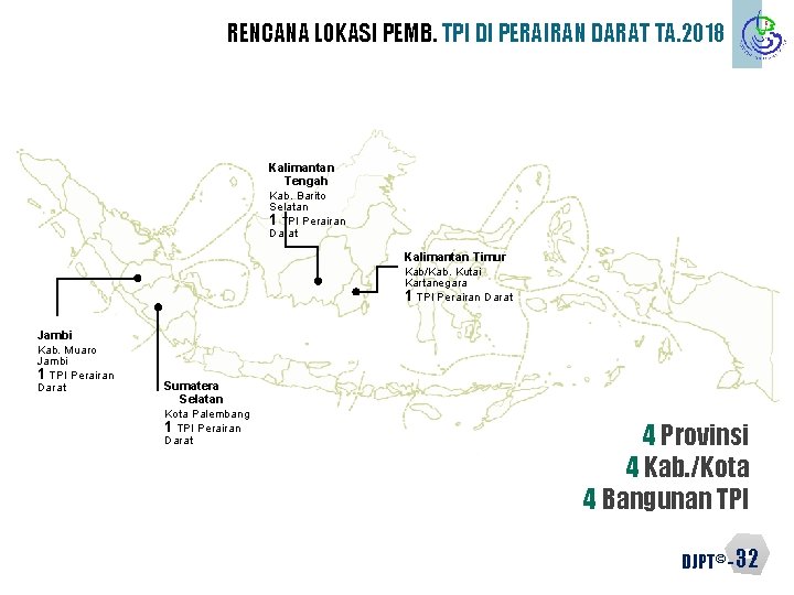 RENCANA LOKASI PEMB. TPI DI PERAIRAN DARAT TA. 2018 Kalimantan Tengah Kab. Barito Selatan