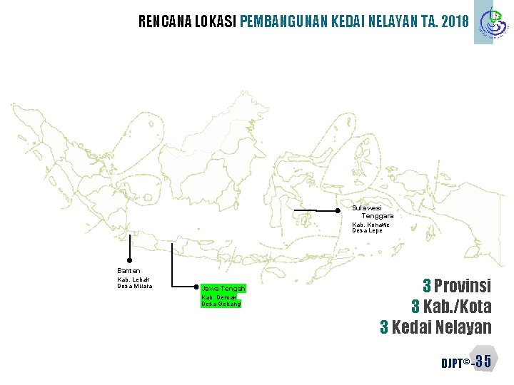 RENCANA LOKASI PEMBANGUNAN KEDAI NELAYAN TA. 2018 Sulawesi Tenggara Kab. Konawe Desa Lepe Banten