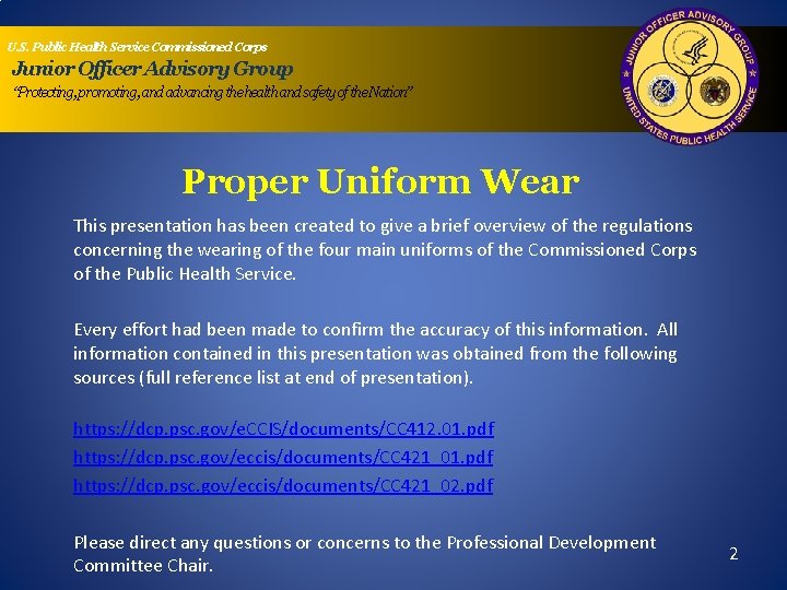 U. S. Public Health Service Commissioned Corps Junior Officer Advisory Group “Protecting, promoting, and