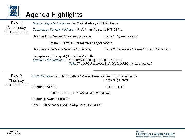 Agenda Highlights Day 1 Mission Keynote Address – Dr. Mark Maybury / U. S.