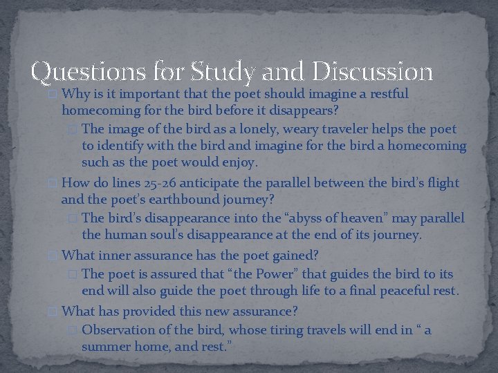 Questions for Study and Discussion � Why is it important that the poet should