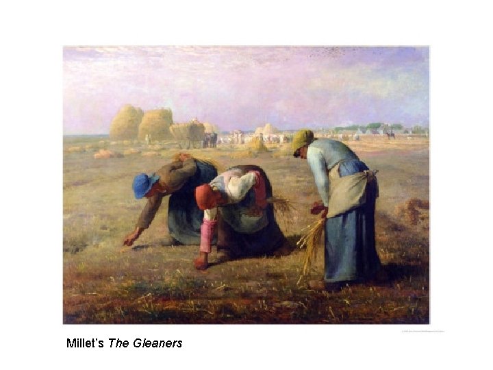 Millet’s The Gleaners 