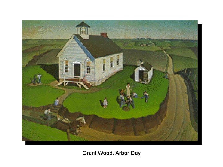 Grant Wood, Arbor Day 