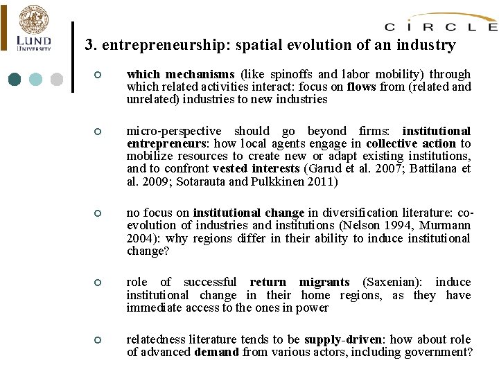 3. entrepreneurship: spatial evolution of an industry ¢ which mechanisms (like spinoffs and labor
