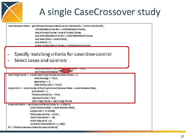 A single Case. Crossover study case. Crossover. Data <- get. Db. Case. Crossover. Data(connection.