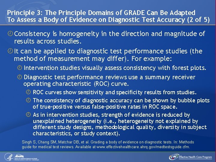 Principle 3: The Principle Domains of GRADE Can Be Adapted To Assess a Body