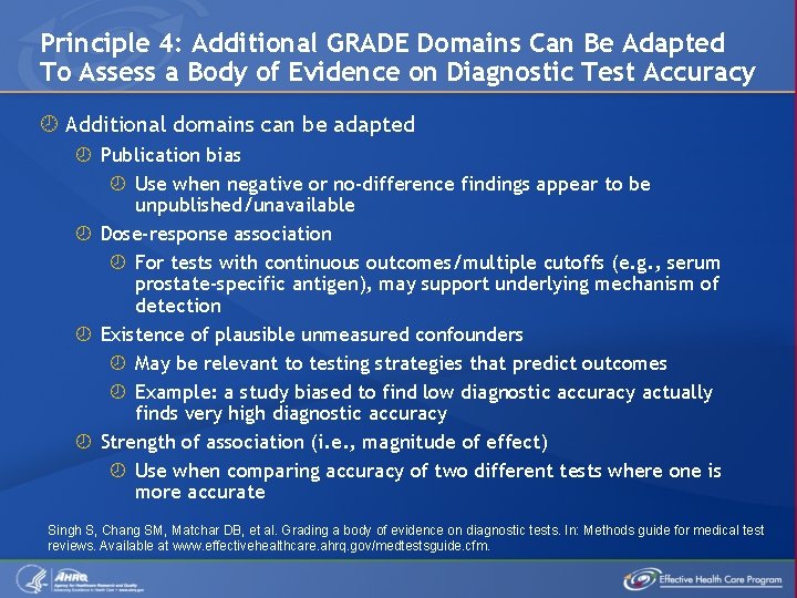 Principle 4: Additional GRADE Domains Can Be Adapted To Assess a Body of Evidence