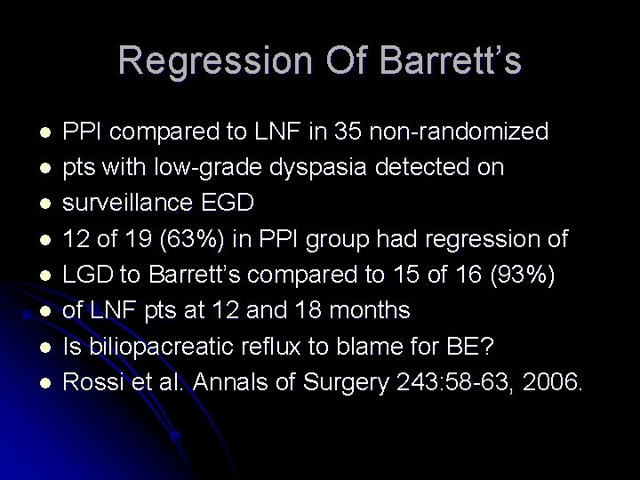 Regression Of Barrett’s l l l l PPI compared to LNF in 35 non-randomized