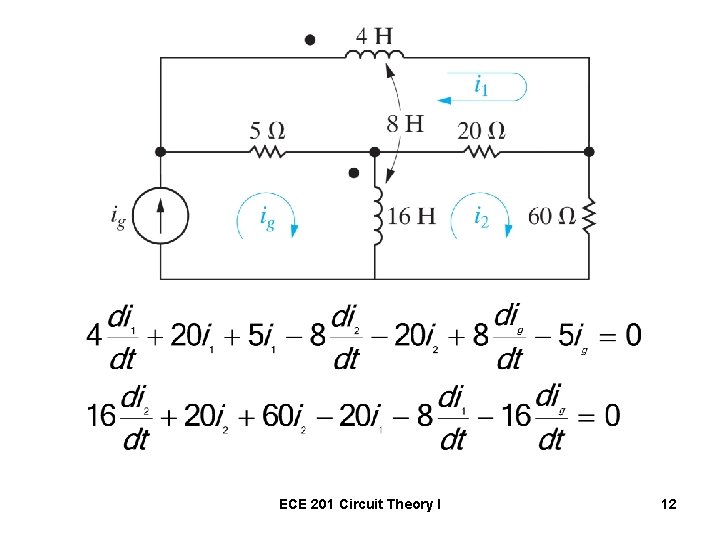 ECE 201 Circuit Theory I 12 