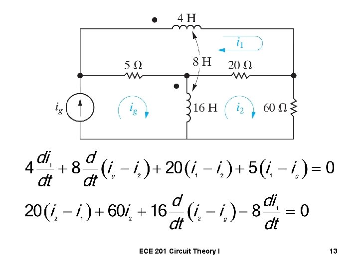 ECE 201 Circuit Theory I 13 