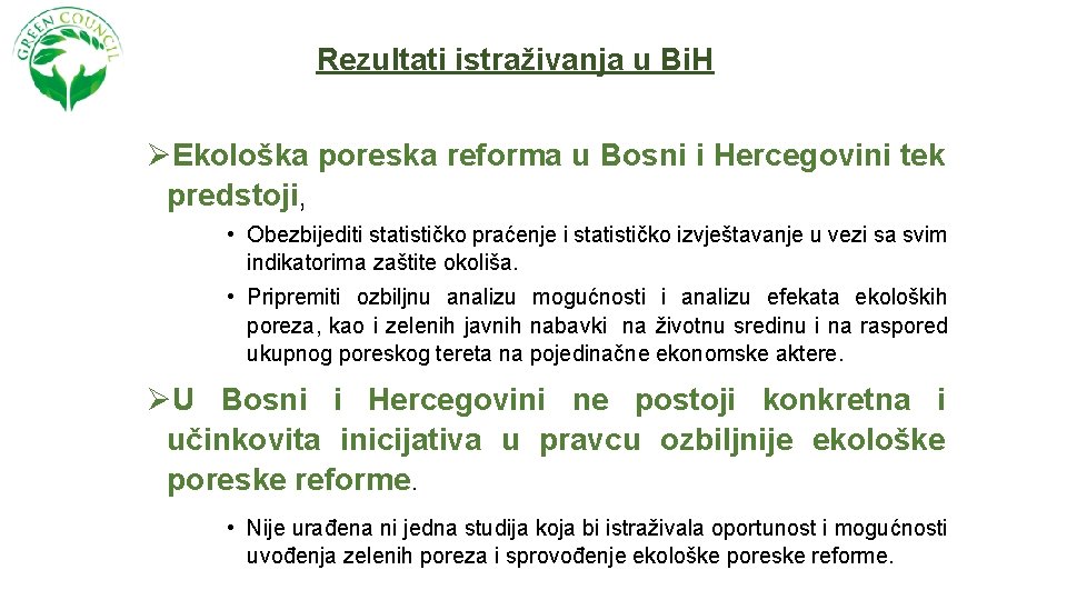 Rezultati istraživanja u Bi. H ØEkološka poreska reforma u Bosni i Hercegovini tek predstoji,