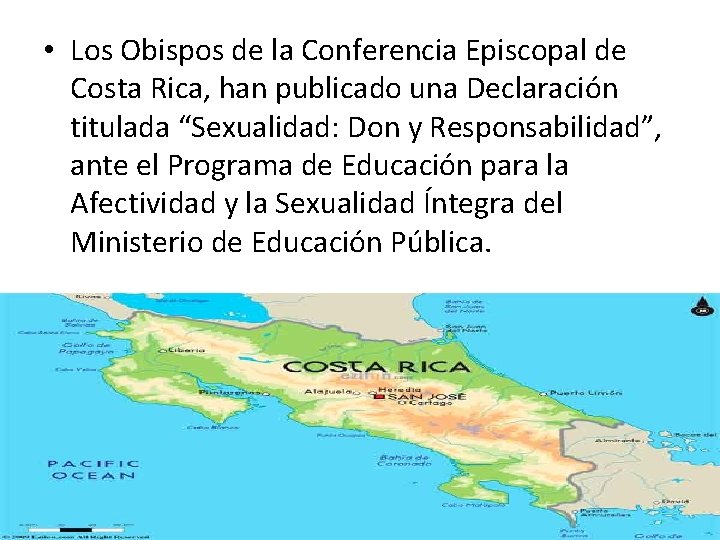  • Los Obispos de la Conferencia Episcopal de Costa Rica, han publicado una
