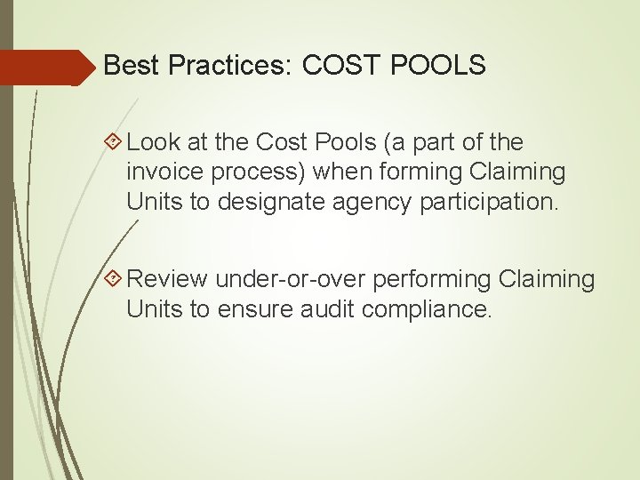 Best Practices: COST POOLS Look at the Cost Pools (a part of the invoice