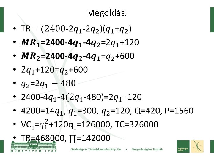 Megoldás: • 