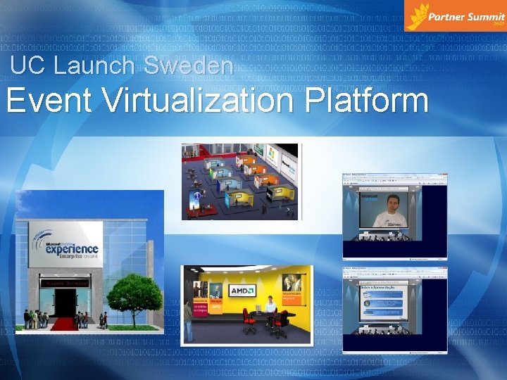 UC Launch Sweden Event Virtualization Platform 