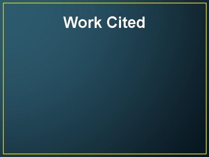 Work Cited 