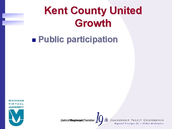 Kent County United Growth n Public participation 