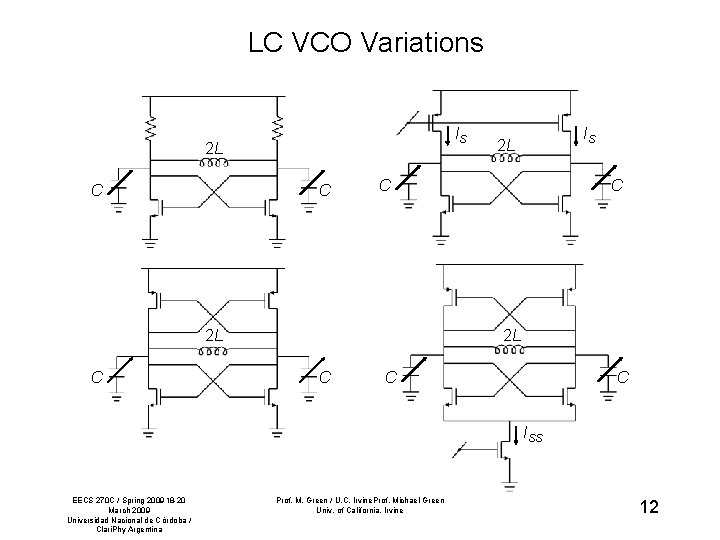 LC VCO Variations IS 2 L C C 2 L 2 L C IS