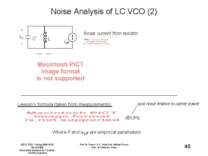 Noise Analysis of LC VCO (2) + vc _ Noise current from resistor: C