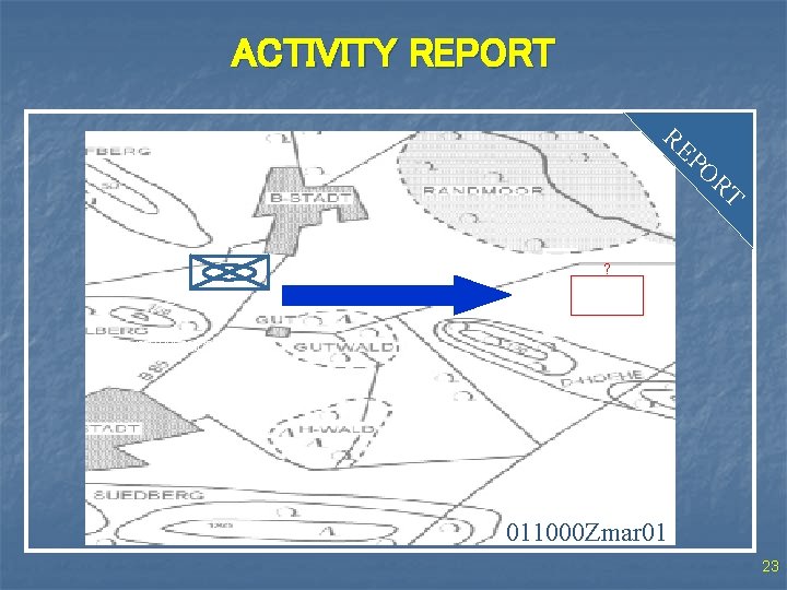 ACTIVITY REPORT RE PO RT X 42 ? 24 UHU 2350078400 011000 Zmar 01