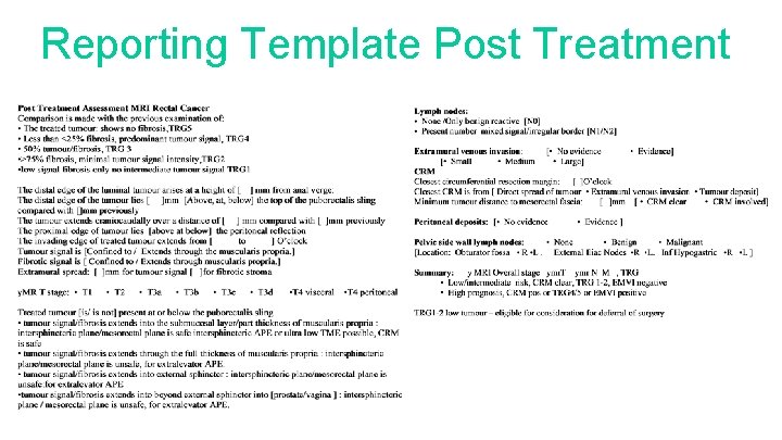 Reporting Template Post Treatment 