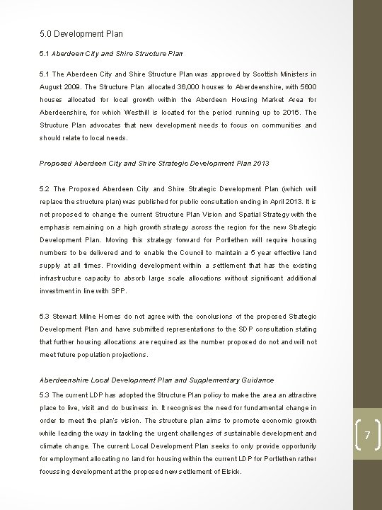 5. 0 Development Plan 5. 1 Aberdeen City and Shire Structure Plan 5. 1