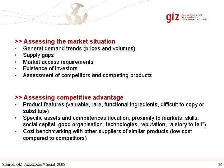 >> Assessing the market situation • • • General demand trends (prices and volumes)