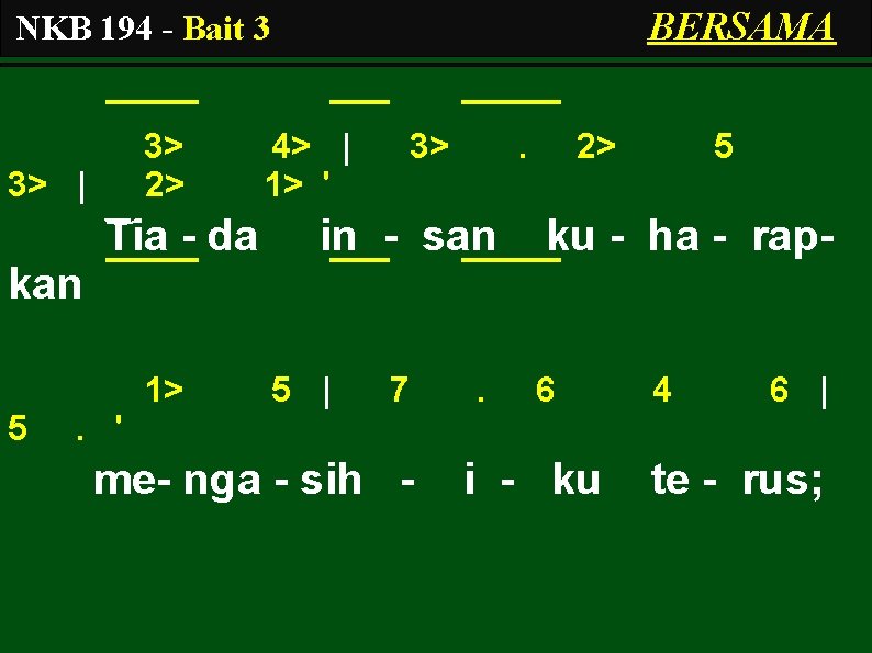 BERSAMA NKB 194 - Bait 3 3> 2> 3> | Tia - da 4>