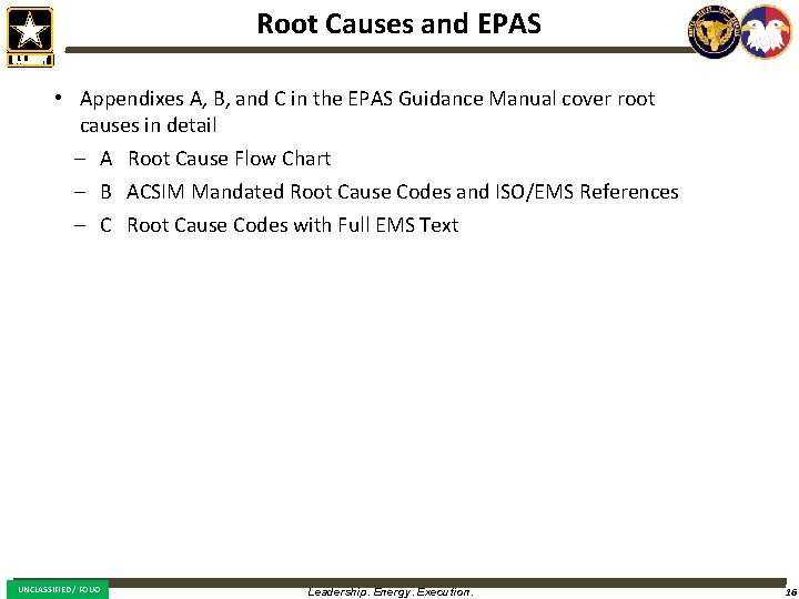 Root Causes and EPAS • Appendixes A, B, and C in the EPAS Guidance