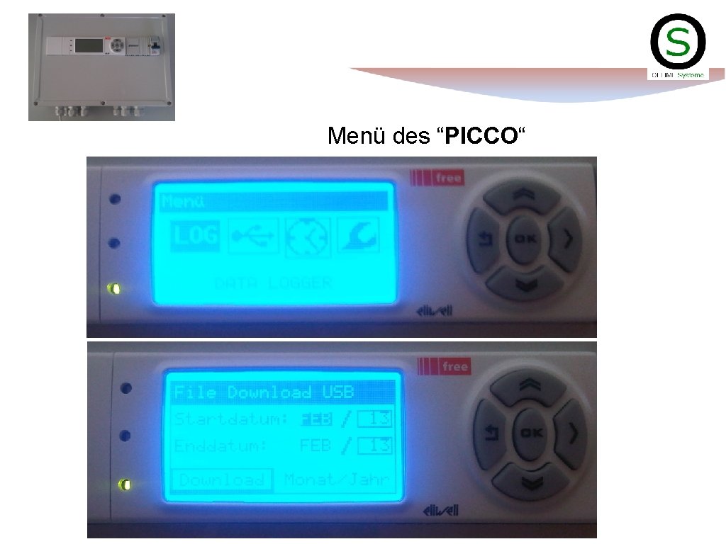 Menü des “PICCO“ 