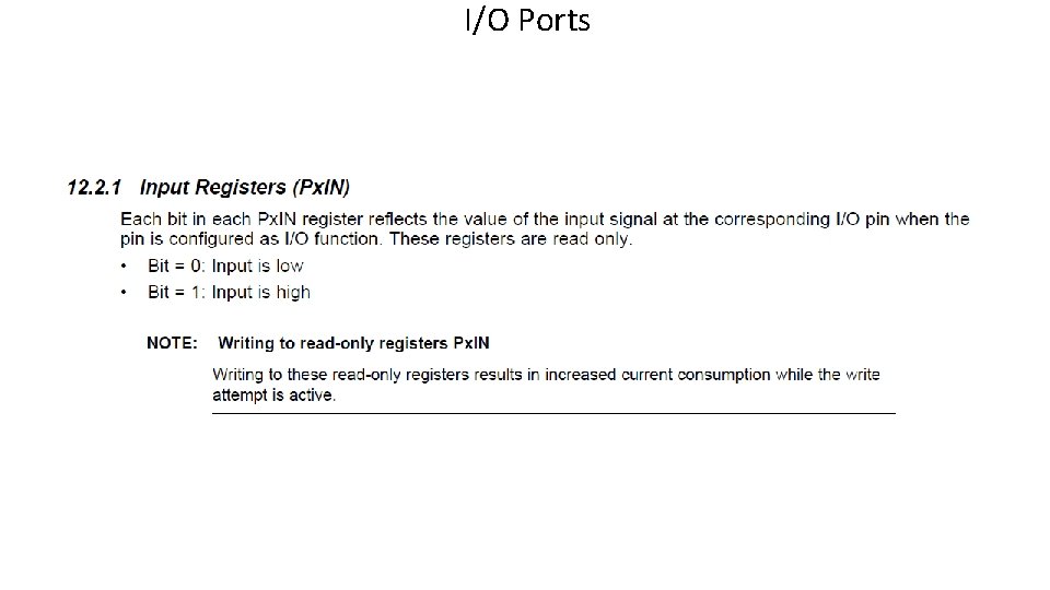 I/O Ports 