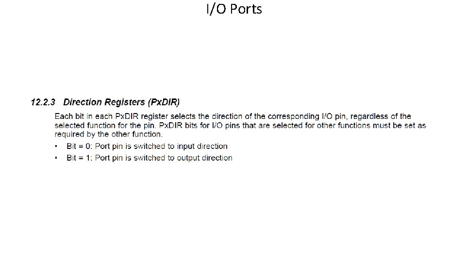 I/O Ports 