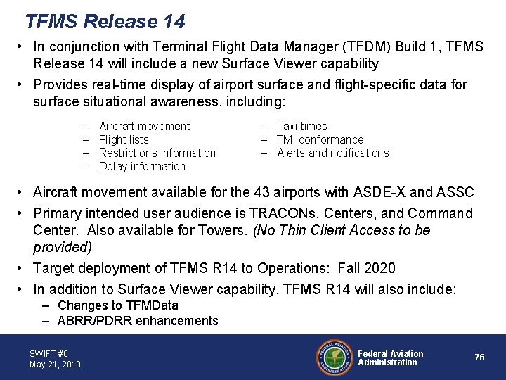 TFMS Release 14 • In conjunction with Terminal Flight Data Manager (TFDM) Build 1,