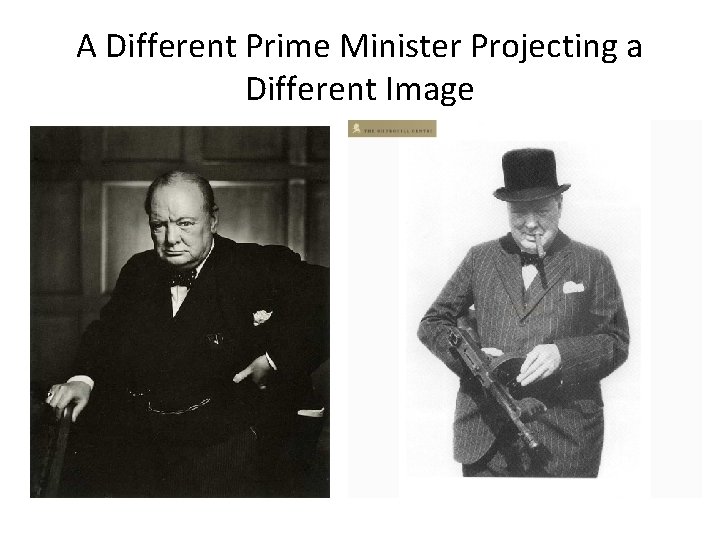 A Different Prime Minister Projecting a Different Image 