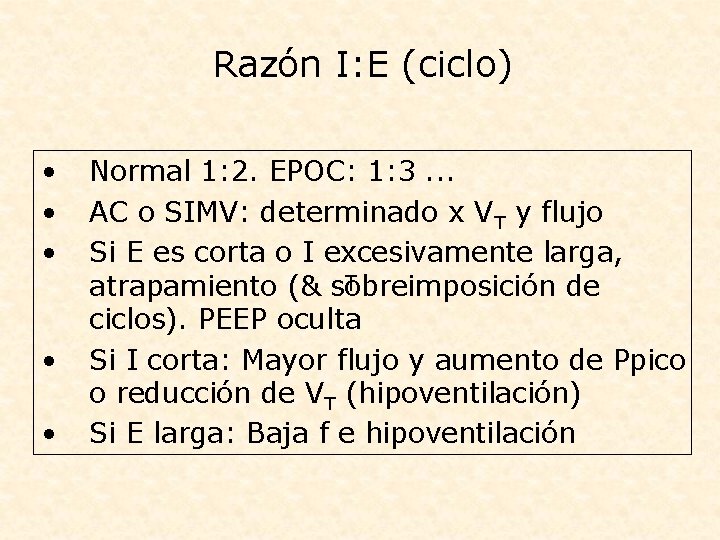 Razón I: E (ciclo) • • • Normal 1: 2. EPOC: 1: 3. .