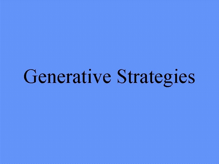 Generative Strategies 