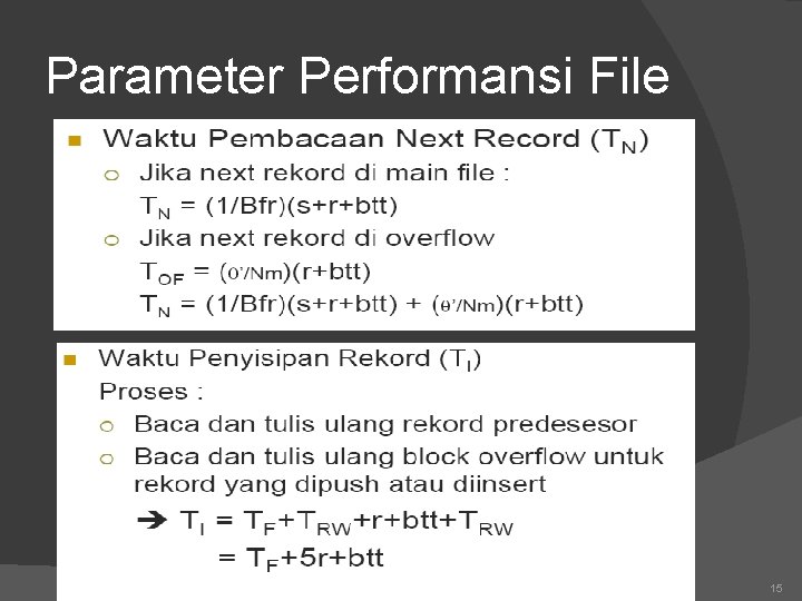Parameter Performansi File 15 