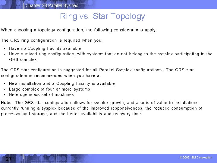 Chapter 2 B Parallel Syslpex Ring vs. Star Topology 27 © 2009 IBM Corporation