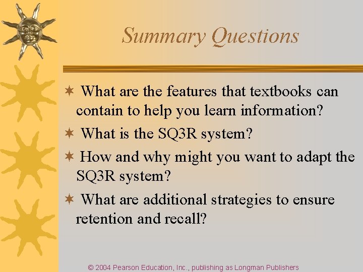 Summary Questions ¬ What are the features that textbooks can contain to help you