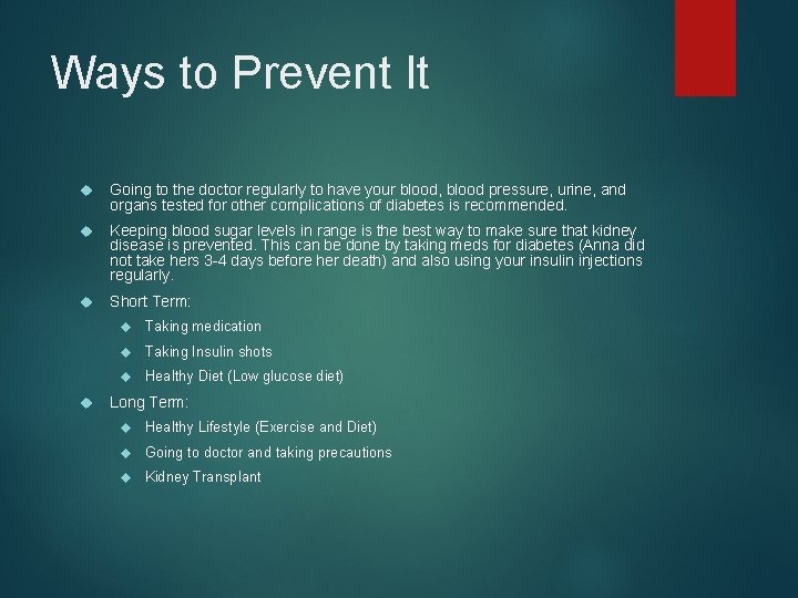 Ways to Prevent It Going to the doctor regularly to have your blood, blood