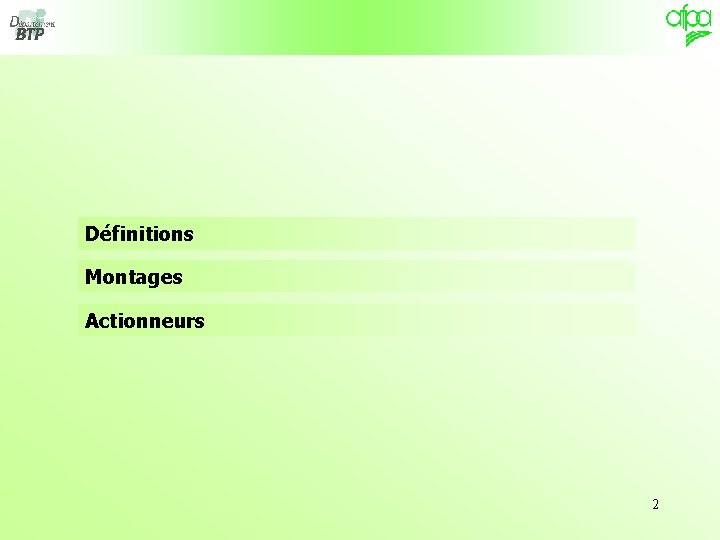 Définitions Montages Actionneurs 2 