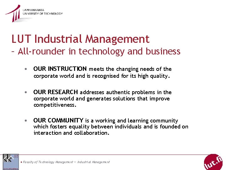 LUT Industrial Management – All-rounder in technology and business • OUR INSTRUCTION meets the