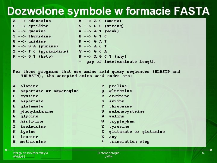Dozwolone symbole w formacie FASTA A C G T U R Y K -->