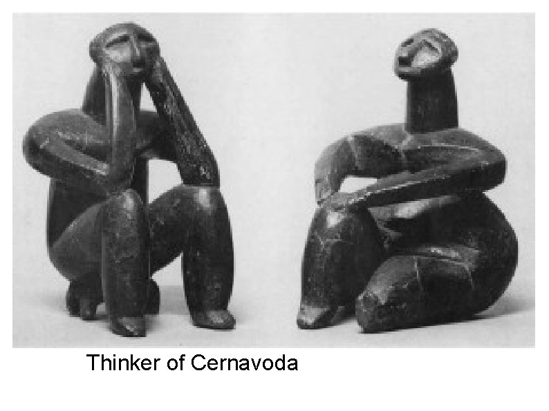 Thinker of Cernavoda 