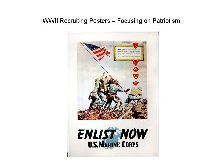 WWII Recruiting Posters – Focusing on Patriotism 