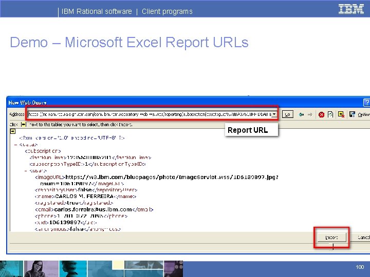 IBM Rational software | Client programs Demo – Microsoft Excel Report URLs 100 