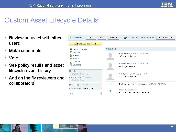 IBM Rational software | Client programs Custom Asset Lifecycle Details § Review an asset